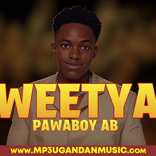 Weetya - Pawa Boy MP3UG Music