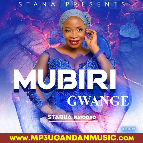 Elly Kayanja - Stabua Natoro MP3UG Music