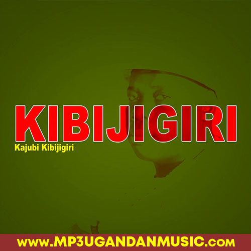 Mbalyowere - Kibijigiri MP3UG Music