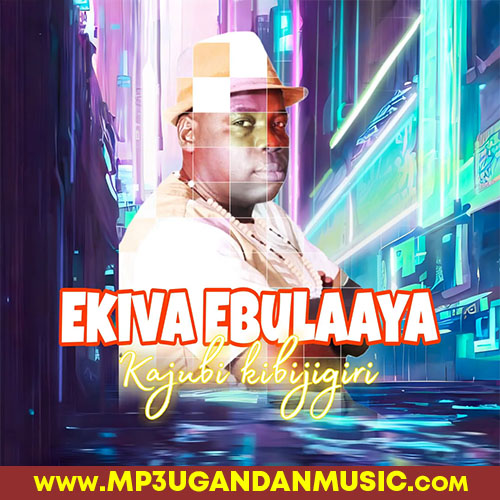 Kanve Kubato - Kibijigiri MP3UG Music