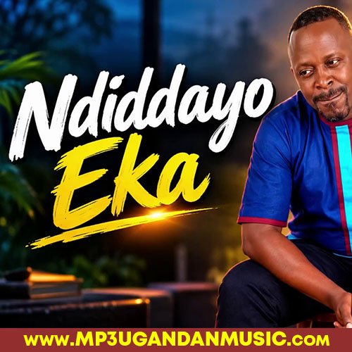 Ndiddayo Eka  - Ssozi Mo MP3UG Music