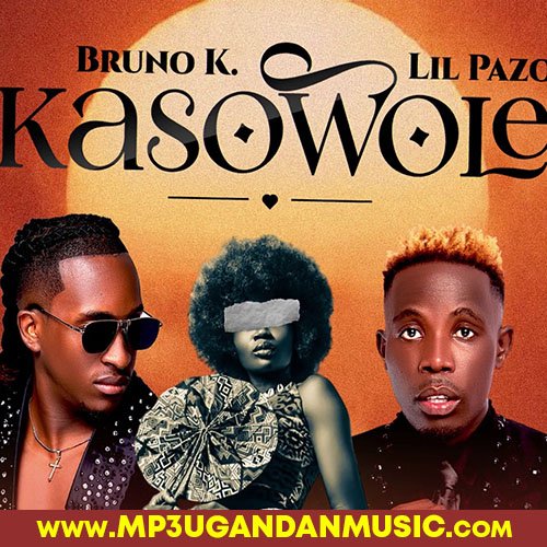 Kasowole - Lil Pazo Lunabe X Bruno K