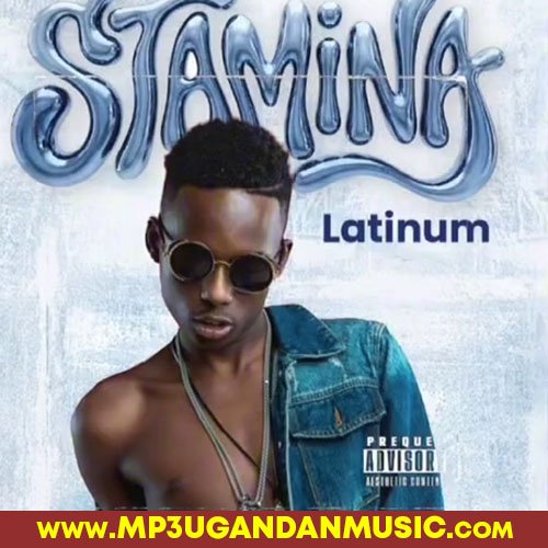 Stamina - Latinum MP3UG Music